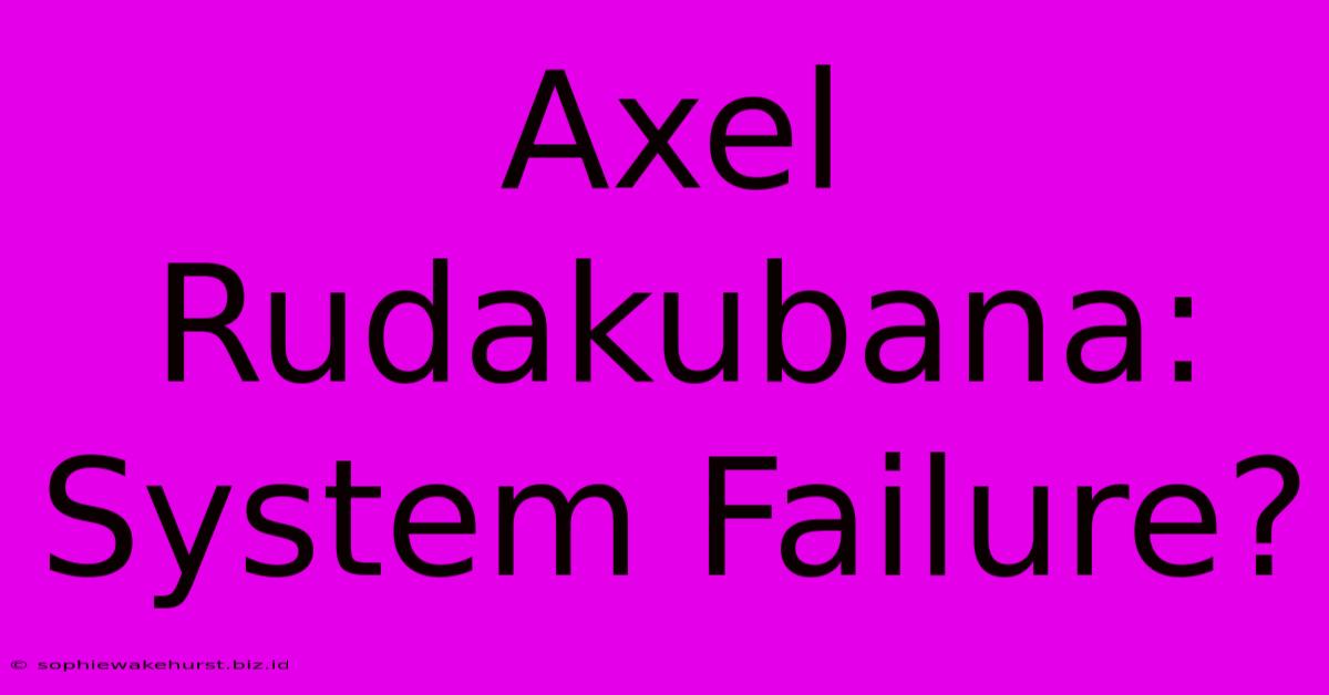 Axel Rudakubana: System Failure?