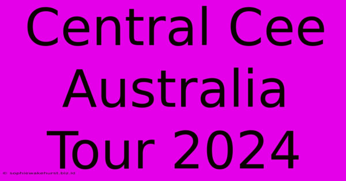 Central Cee Australia Tour 2024