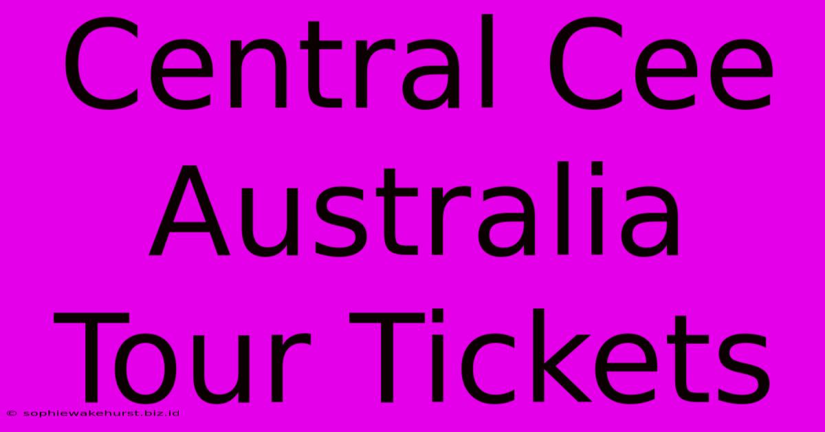 Central Cee Australia Tour Tickets