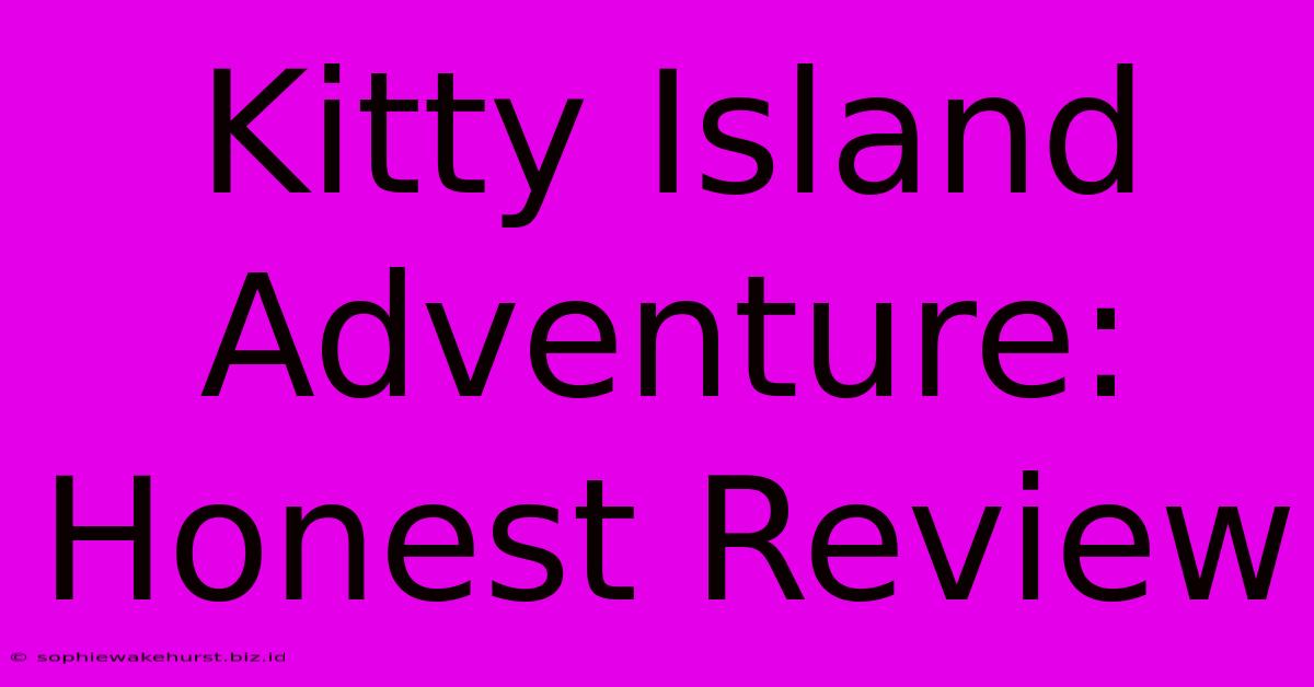 Kitty Island Adventure: Honest Review