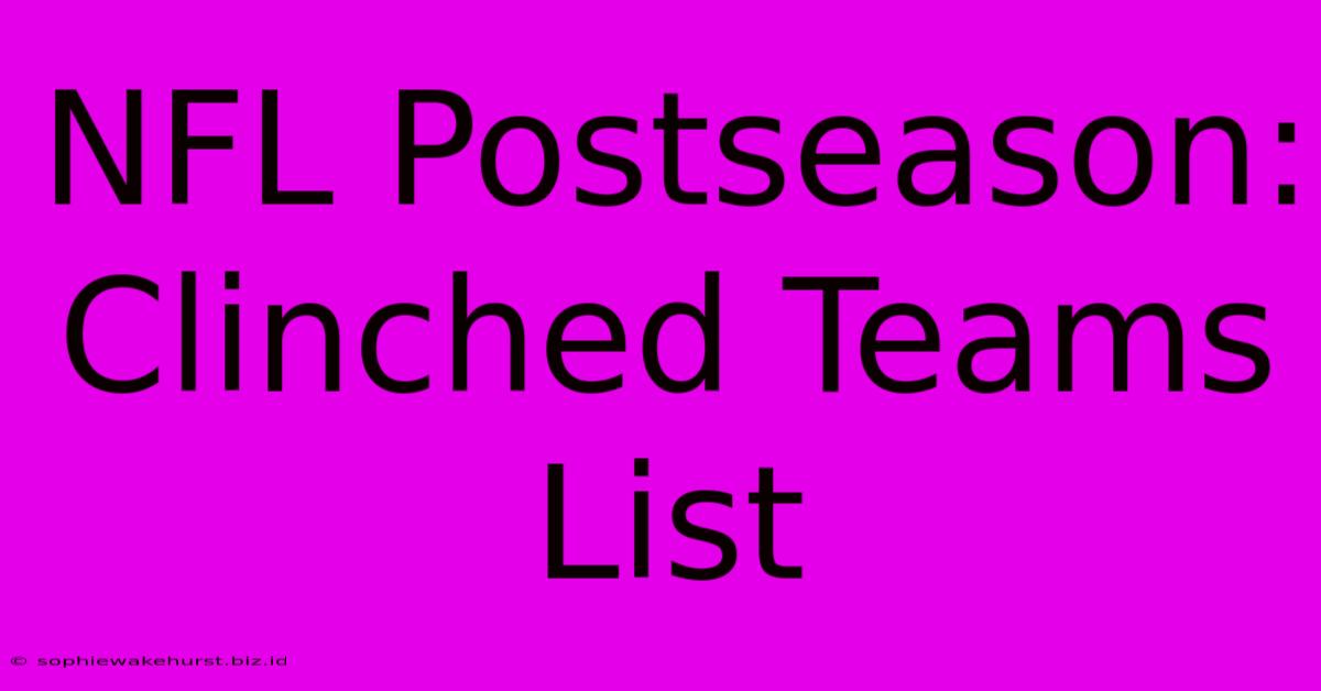 NFL Postseason: Clinched Teams List