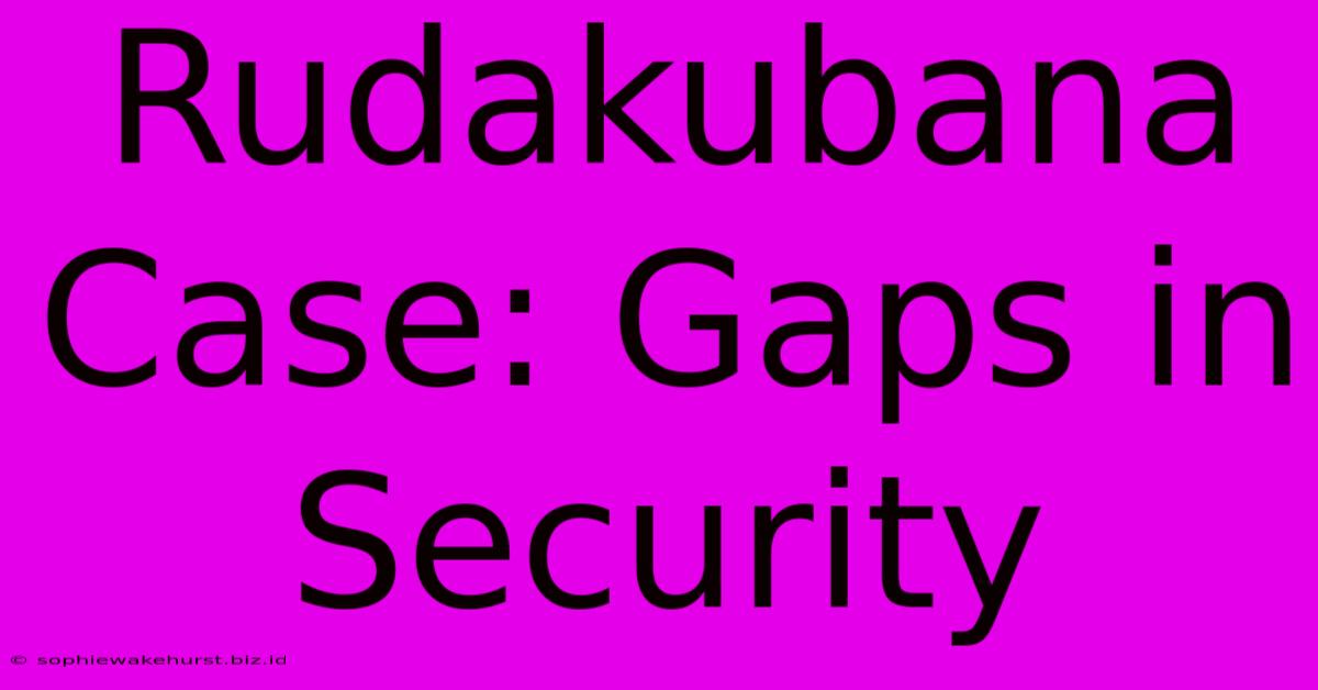 Rudakubana Case: Gaps In Security