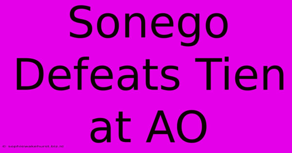 Sonego Defeats Tien At AO