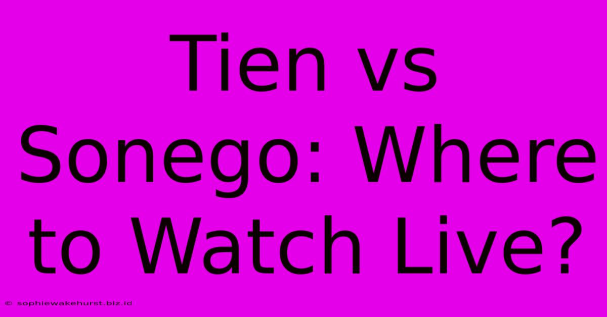 Tien Vs Sonego: Where To Watch Live?