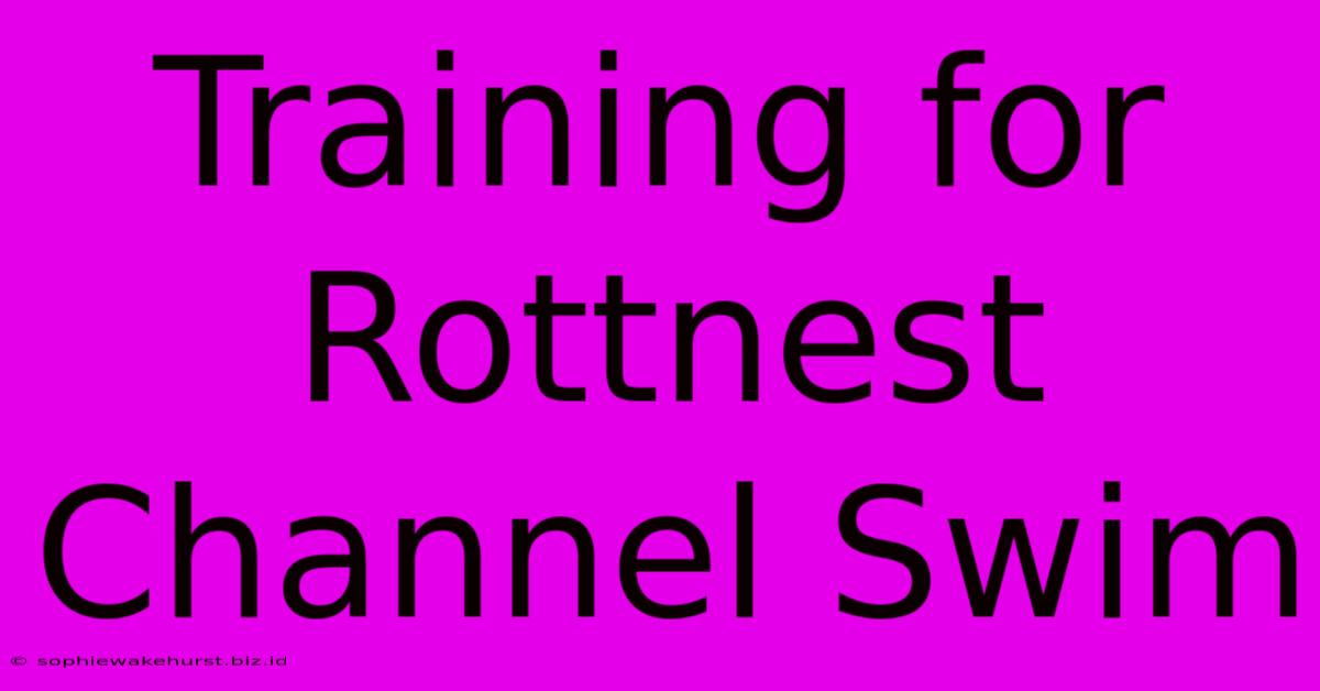 Training For Rottnest Channel Swim